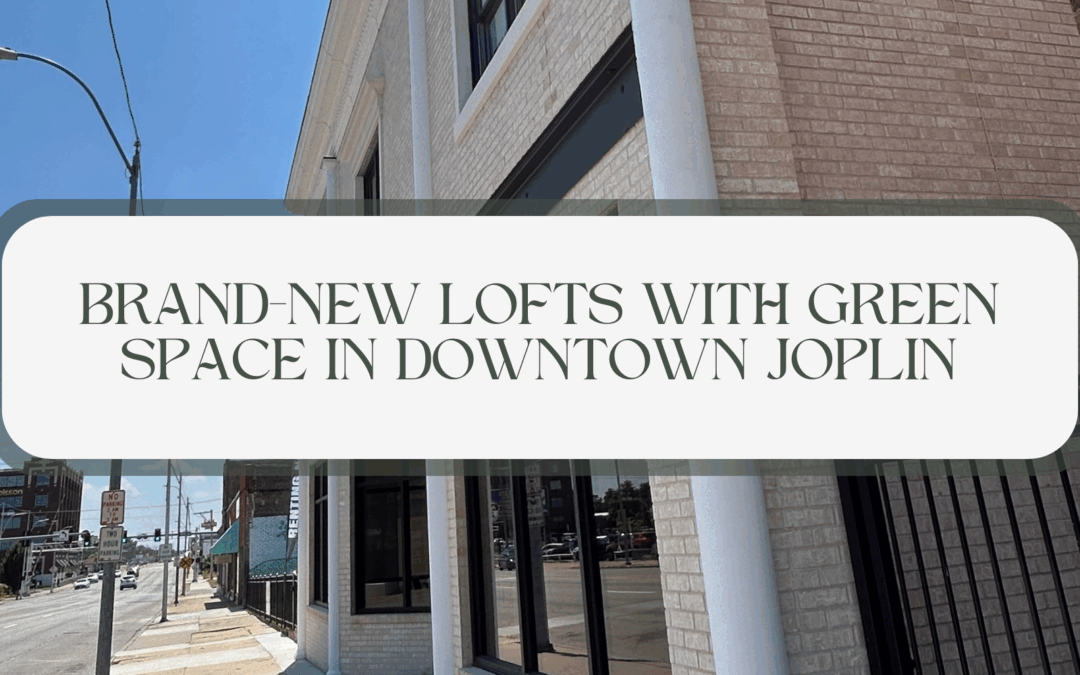 Brand-New Lofts with Green Space in Downtown Joplin